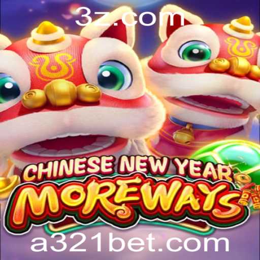 Descubra CHINESENEWYEARMOREWAYS: Um Jogo Empolgante de 321bet