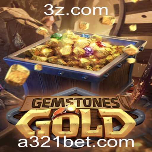 Descubra o Mundo Emocionante de GemstonesGold com 321bet
